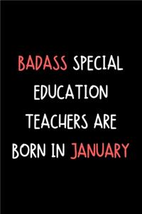 Badass Special Education Teachers Are Born In January