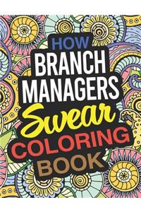 How Branch Managers Swear Coloring Book