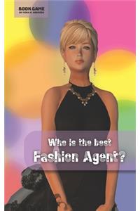 Who Is The Best Fashion Agent? Book Game