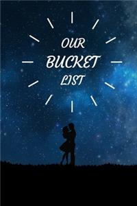 Our Bucket List