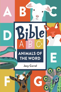 Bible Abcs: Animals of the Word