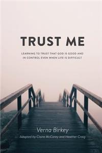 Trust Me
