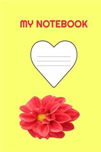 My Notebook: Yellow Blank Wide Ruled Notebook for Students, Kids, Teens and Adults to Journal, Doodle, Sketch and Write Notes in.