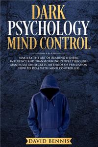 Dark Psychology Mind Control