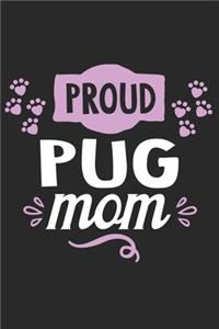 Proud Pug Mom