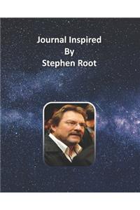 Journal Inspired by Stephen Root