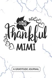 One Thankful Mimi - A Gratitude Journal