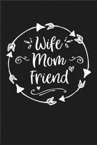 Wife Mom Friend