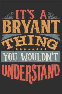 It's A Bryant You Wouldn't Understand