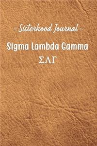 Sisterhood Journal Sigma Lambda Gamma