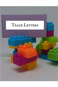 Trace Letters: Letter Tracing Book, Lowercase & Uppercase (A-Z) Alphabet /Handwriting Practice Book For Kids Age 3-7 Year. Grade One Sight Words