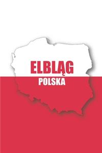 Elbing Polska Tagebuch