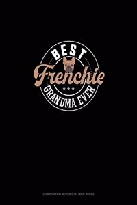 Best Frenchie Grandma Ever