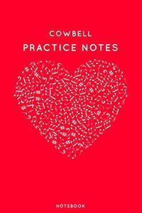 Cowbell Practice Notes