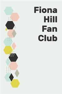 Fiona Hill Fan Club