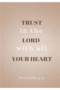 Trust in The Lord With All Your Heart