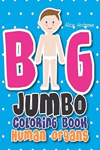 Big Jumbo Coloring Book Human