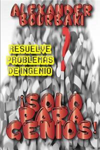 ¡solo Para Genios!