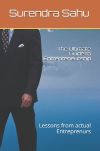 Ultimate Guide to Entrepreneurship