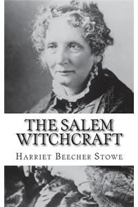 The Salem Witchcraft