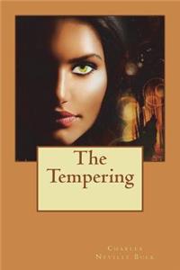 The Tempering