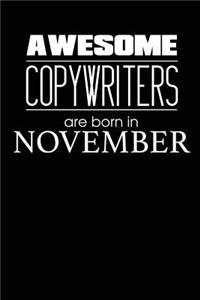 Awesome Copywriters Are Born In November