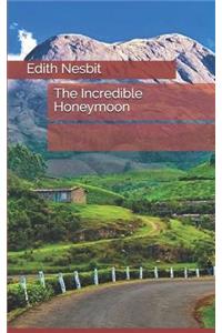 The Incredible Honeymoon