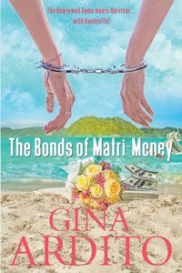 Bonds of Matri-Money