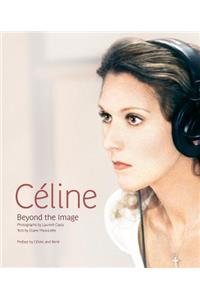 Céline: Beyond the Image