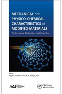 Mechanical and Physico-Chemical Characteristics of Modified Materials