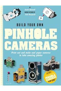 Build Your Own Pinhole Cameras