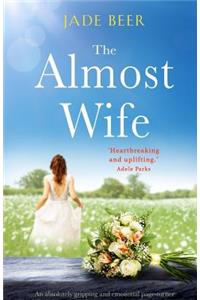 The Almost Wife