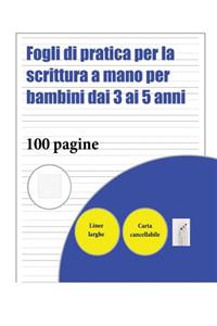 Fogli di pratica per la scrittura a mano per bambini dai 3 ai 5 anni