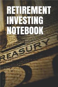 Retirement Investing Notebook