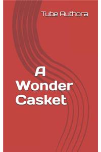 Wonder Casket