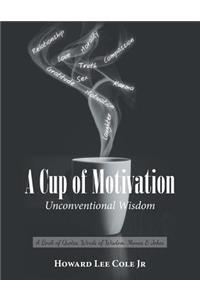 A Cup of Motivation