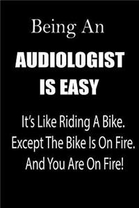 Being an Audiologist Is Easy