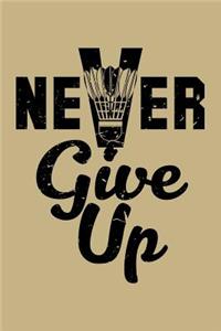 Never Give Up