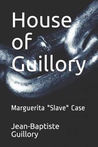 House of Guillory
