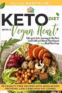 Ketogenic Diet with a Vegan Heart