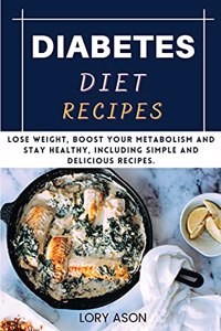 Diabetes Diet Recipes Cookbook