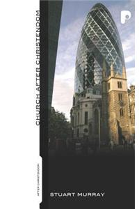 Church after Christendom