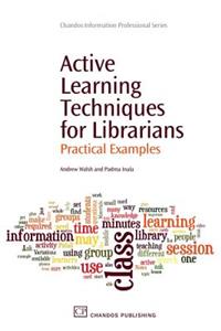 Active Learning Techniques for Librarians
