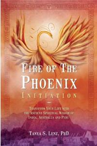 Fire of the Phoenix Initiation