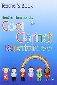 Cool Clarinet Repertoire - Book 2 Teacher