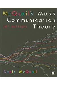 McQuail's Mass Communication Theory