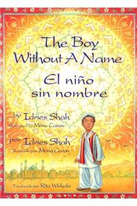 The Boy Without a Name / El Nino Sin Nombre