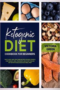 Ketogenic Diet Cookbook for Beginners