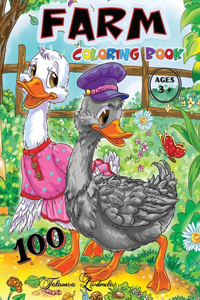 FARM 100 Coloring Book Ages 3+: The countryside, its animals and its stories. Draw animate a real farm to discover the wonders of nature. Children will be happy