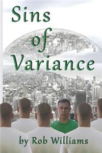 Sins of Variance